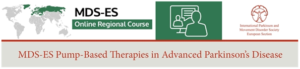 MDS-ES Online Course “Pump-based Therapies in Advanced Parkinson´s Disease”