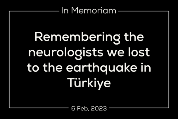 Black image titled "In Memoriam" in remembrance of the neurologists lost in the earthquake on 6 February 2023.